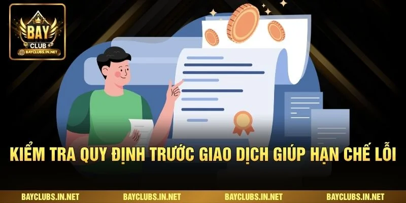 Kiểm tra quy định trước giao dịch giúp hạn chế lỗi