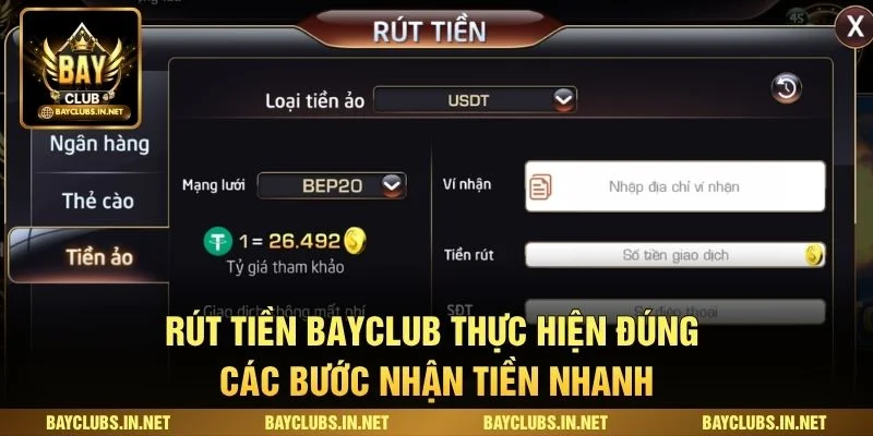 Rút tiền Bayclub thực hiện đúng các bước nhận tiền nhanh