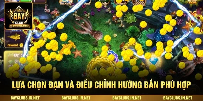 Lựa chọn đạn và điều chỉnh hướng bắn phù hợp